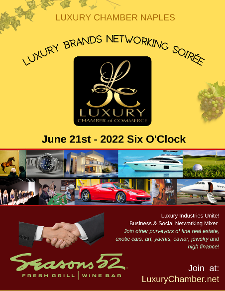 Luxury Networking Night 2022 in Naples, Florida