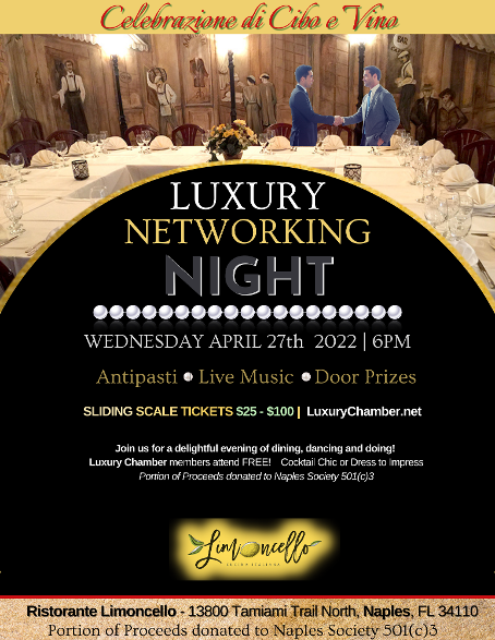 Limoncello' Luxury Networking Night in Naples - Naples, Florida that is!
