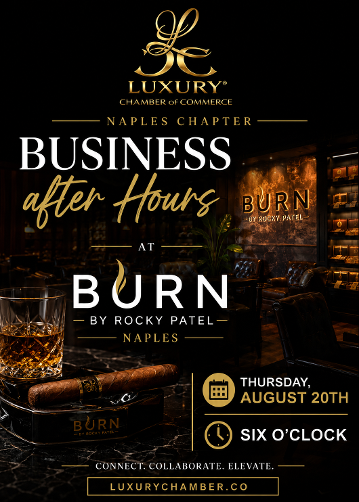 Business After Hours, Luxury Chamber Naples August 20th 2026